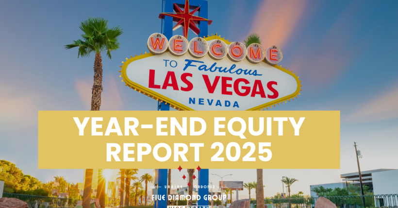 Las Vegas Year End Equity Report 2025
